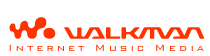 WALKMAN INTERNET MUSIC MEDIA